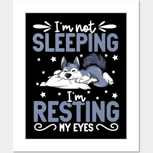 Wolf - I'm not sleeping I'm resting my eyes Posters and Art